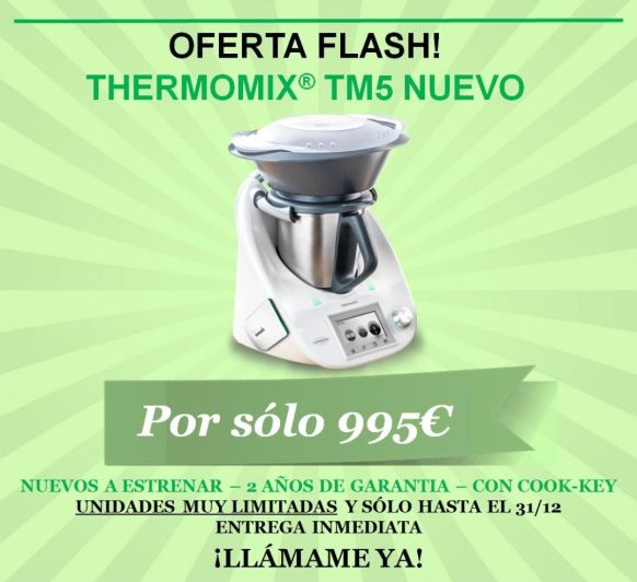 Ultimas unidades de Thermomix® TM5.